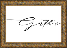 Load image into Gallery viewer, Gather
