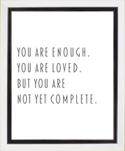 Load image into Gallery viewer, You Are Enough Gallery Wrap

