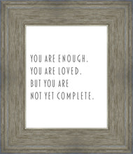 Load image into Gallery viewer, You Are Enough
