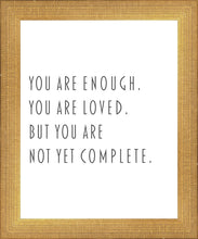 Load image into Gallery viewer, You Are Enough

