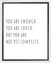 Load image into Gallery viewer, You Are Enough Gallery Wrap
