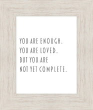 Load image into Gallery viewer, You Are Enough
