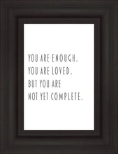 Load image into Gallery viewer, You Are Enough
