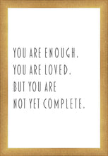 Load image into Gallery viewer, You Are Enough
