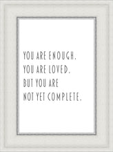 Load image into Gallery viewer, You Are Enough
