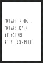Load image into Gallery viewer, You Are Enough Gallery Wrap
