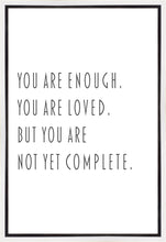 Load image into Gallery viewer, You Are Enough Gallery Wrap

