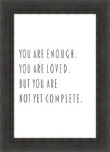 Load image into Gallery viewer, You Are Enough
