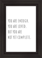 Load image into Gallery viewer, You Are Enough
