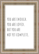 Load image into Gallery viewer, You Are Enough
