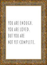 Load image into Gallery viewer, You Are Enough
