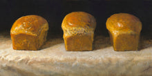 Load image into Gallery viewer, With Bread All Sorrows Are Less
