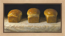 Load image into Gallery viewer, With Bread All Sorrows Are Less
