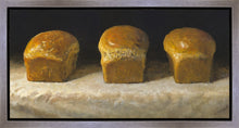 Load image into Gallery viewer, With Bread All Sorrows Are Less
