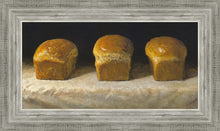 Load image into Gallery viewer, With Bread All Sorrows Are Less
